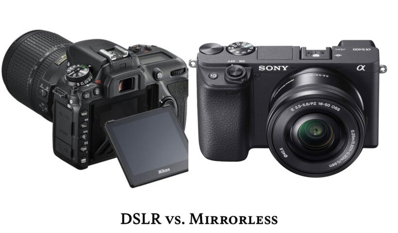 DSLR and Mirrorless Cameras